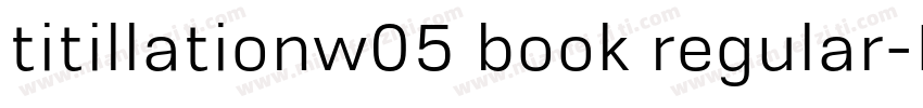 titillationw05 book regular字体转换